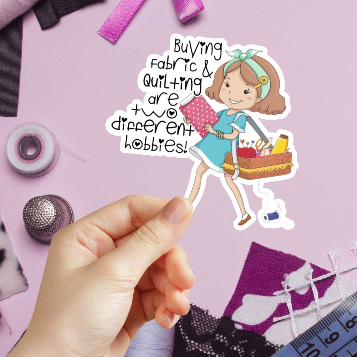 Buying Fabric & Quilting Are Two Different Hobbies, Cute Girl Shopping Sticker