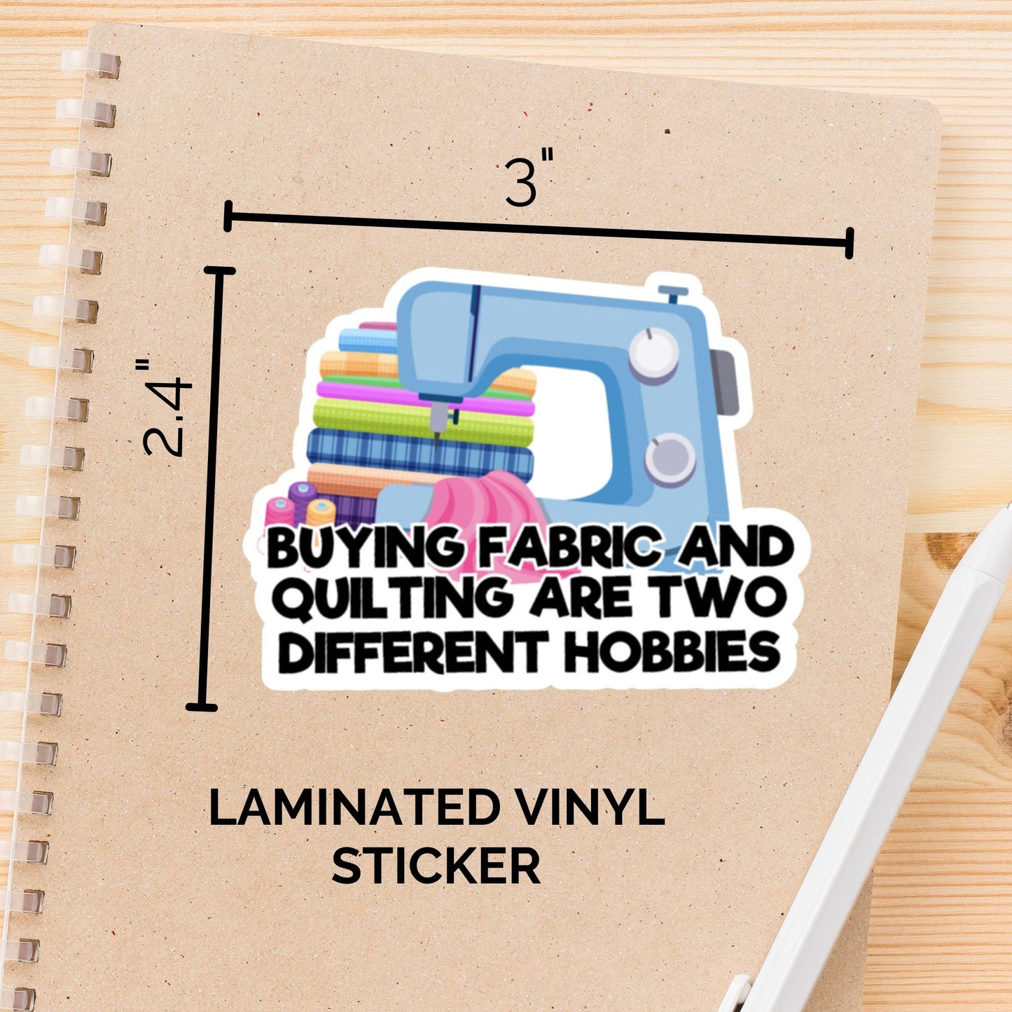Buying Fabric & Quilting Are Two Different Hobbies, Sewing Machine Accent Sticker