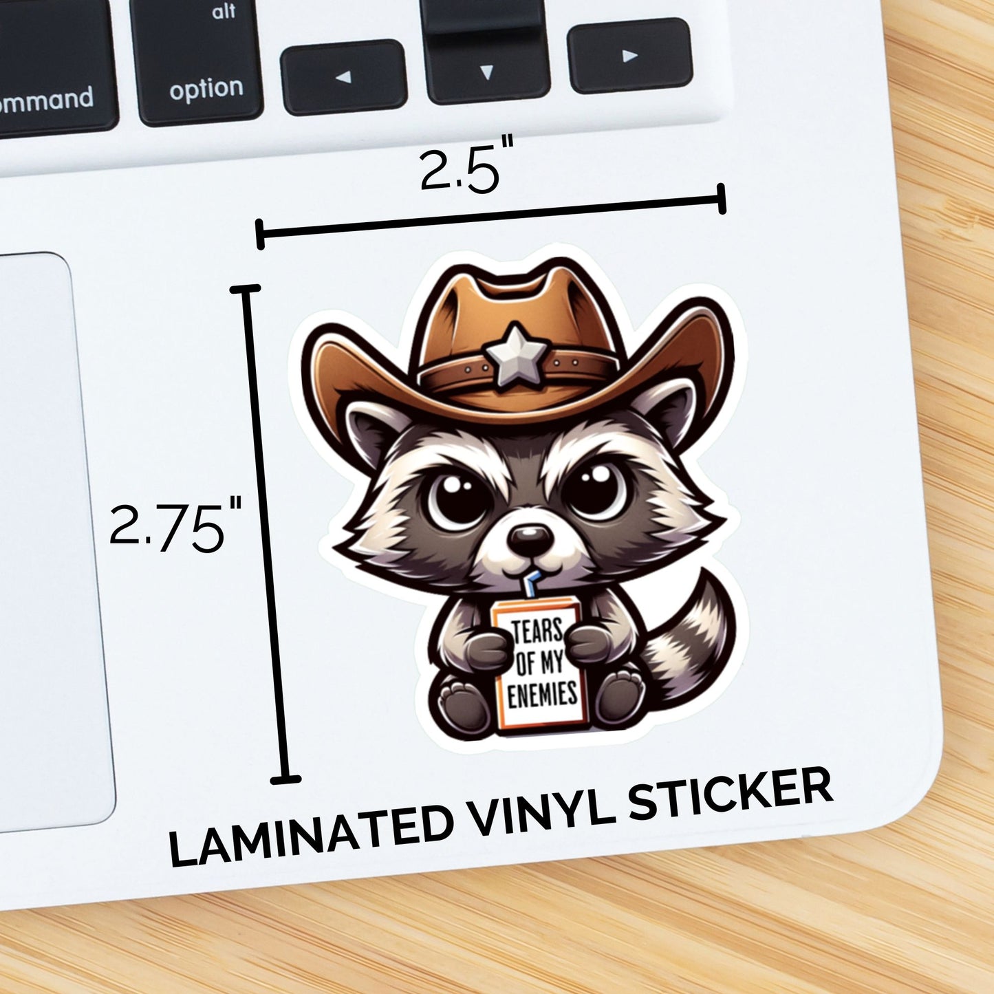 Tears of My Enemies Raccoon Sticker