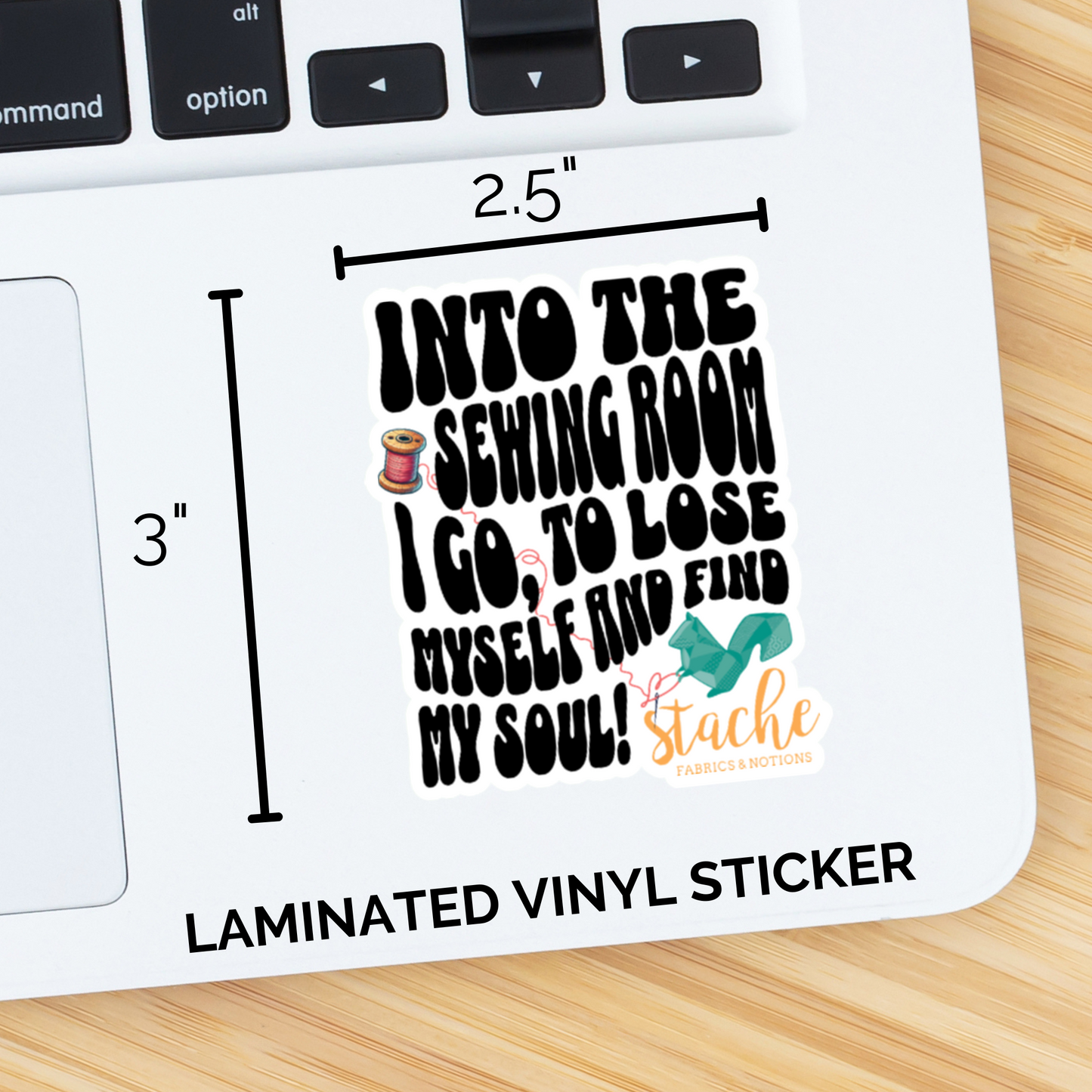 Custom Sticker - Stache - Into The Sewing Room I Go