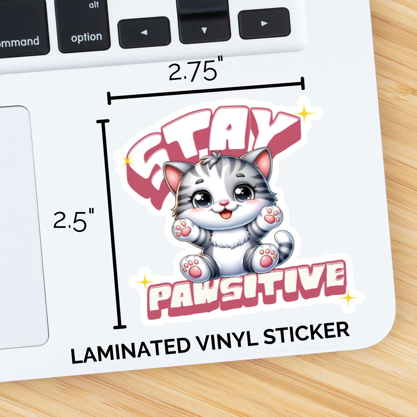 Stay Pawsitive Kitten Sticker