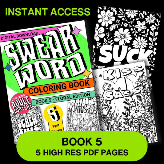 Swear Word Floral Colouring Book #5