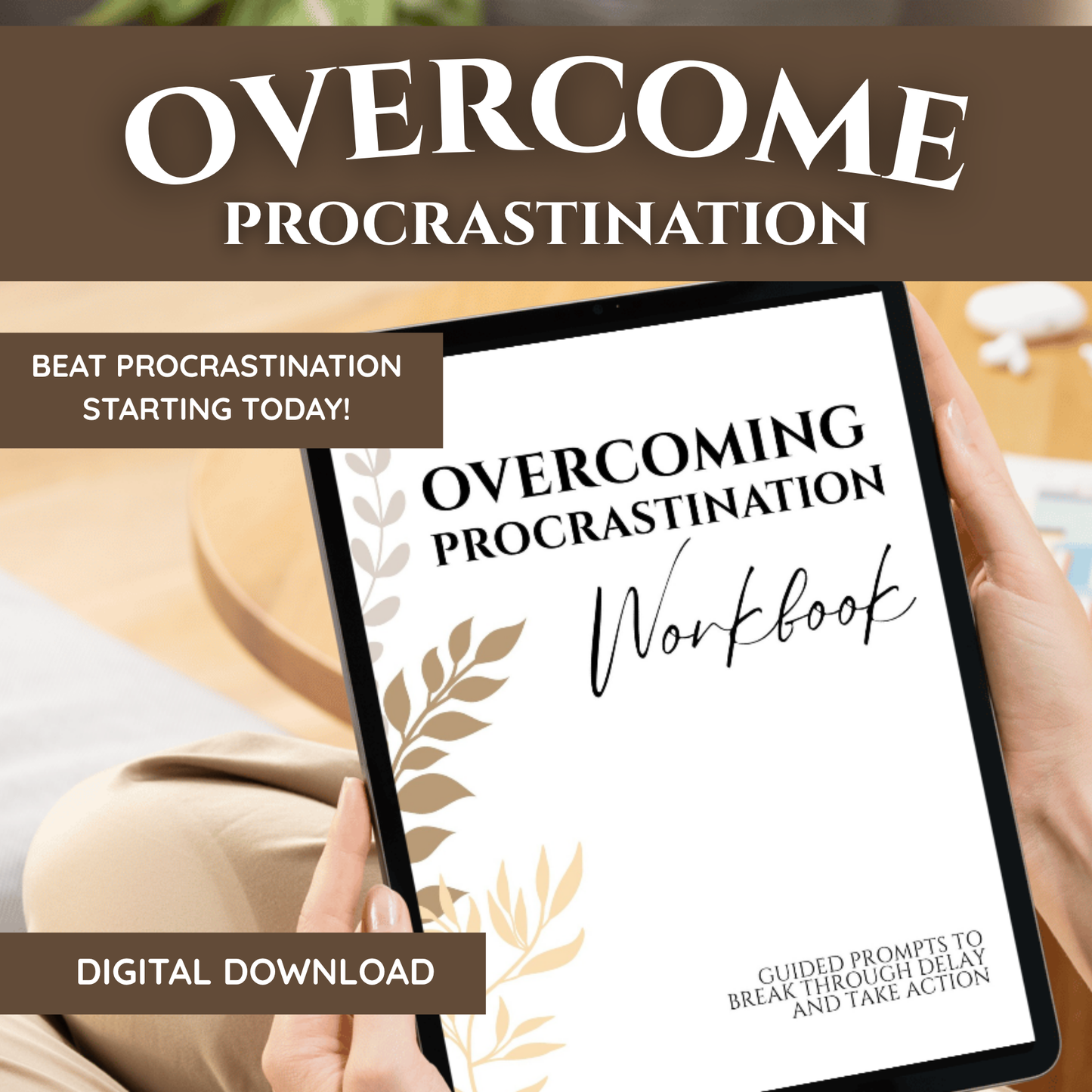 Overcoming Procrastination Workbook