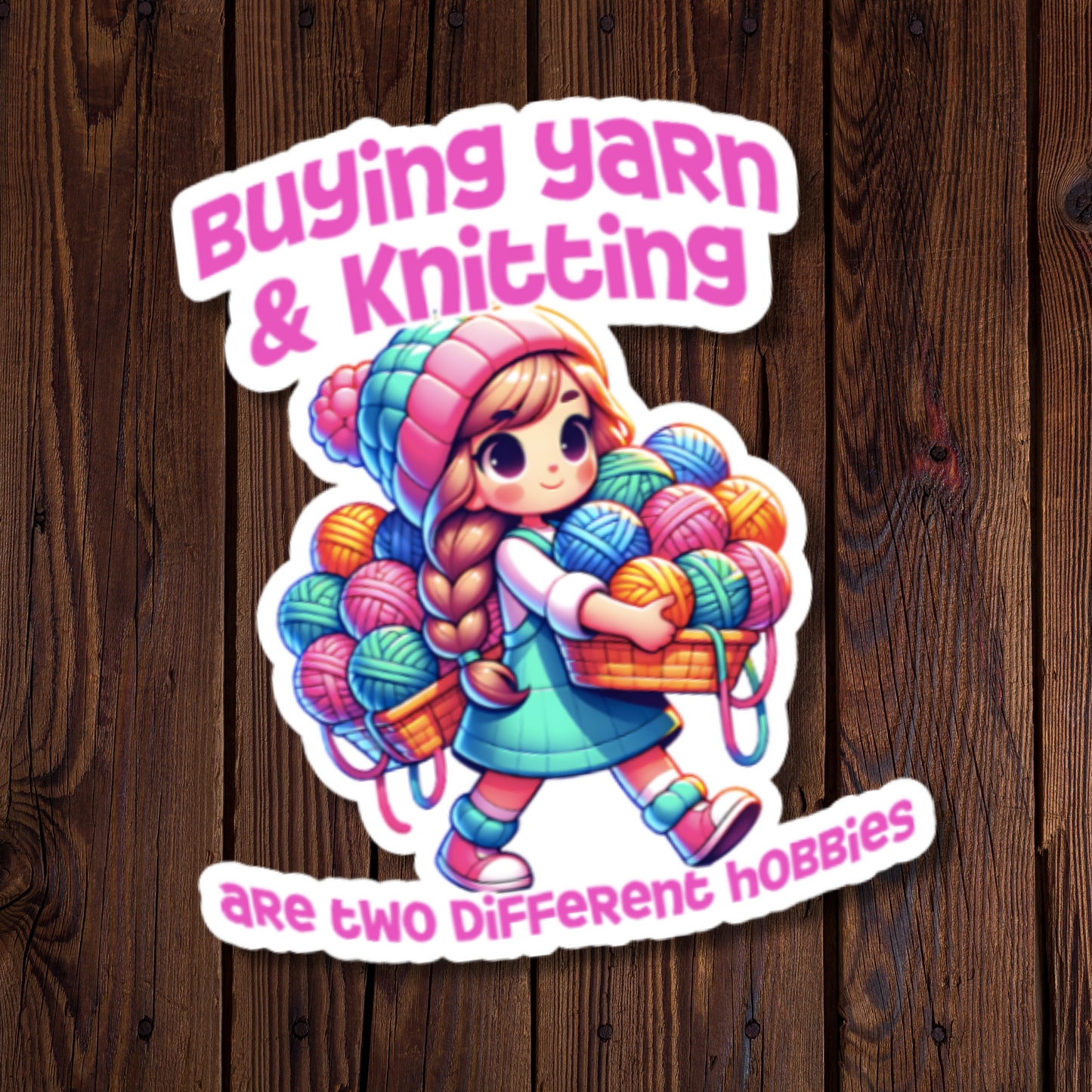 Buying Yarn and Knitting are two different hobbies - girl with yarn